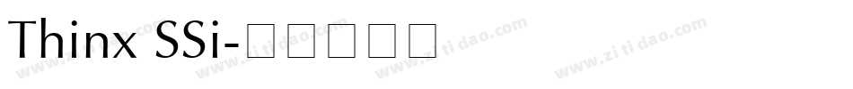 Thinx SSi字体转换